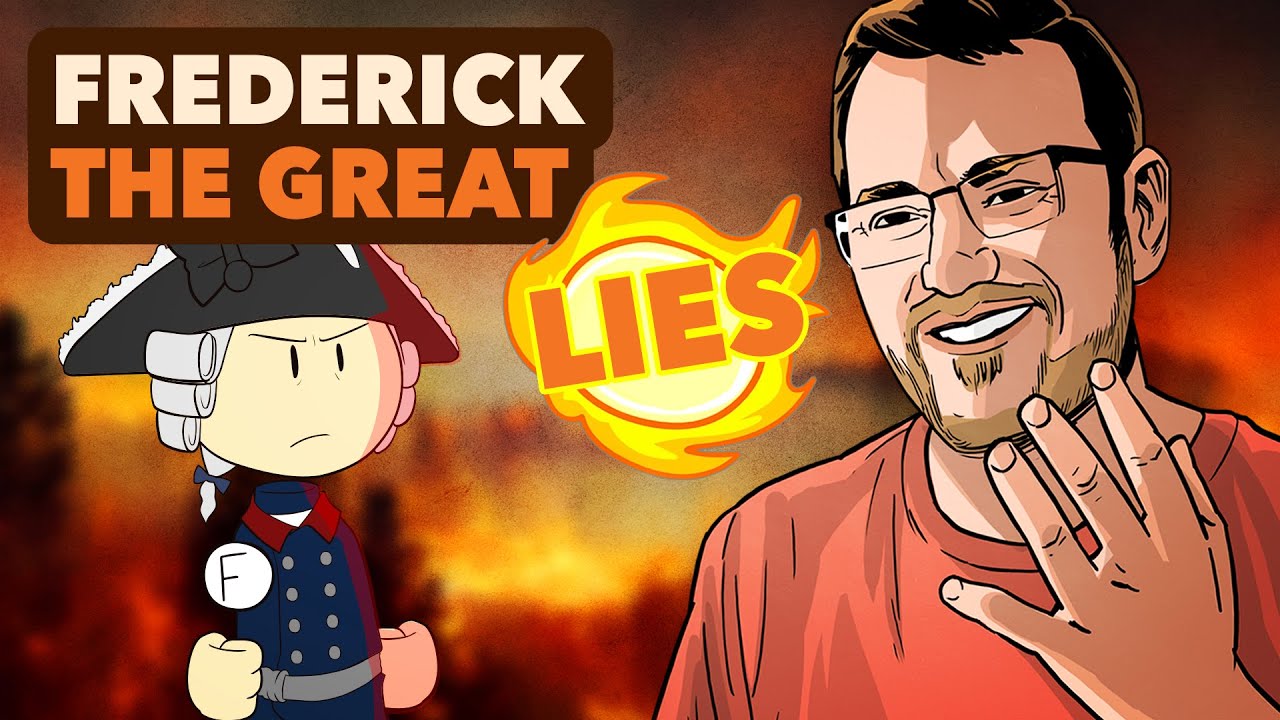 Frederick the Great - LIES - European History - Extra History