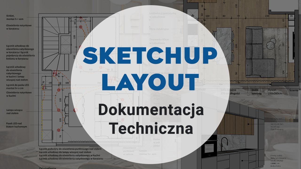 SketchUp Layout - Dokumentacja Techniczna