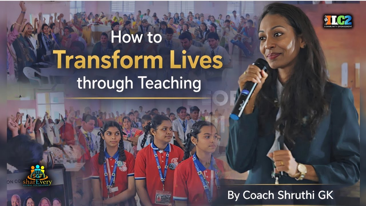 How to Transform Lives through Teaching | ILC2 2026 – Nellore | sharEvery®