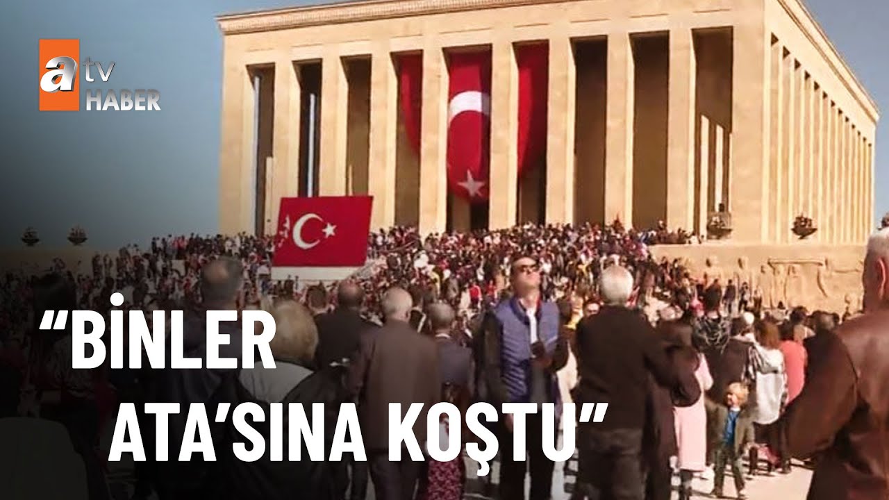 Anıtkabir’de 29 Ekim Cumhuriyet Bayramı coşkusu - atv Ana Haber 29 Ekim 2022