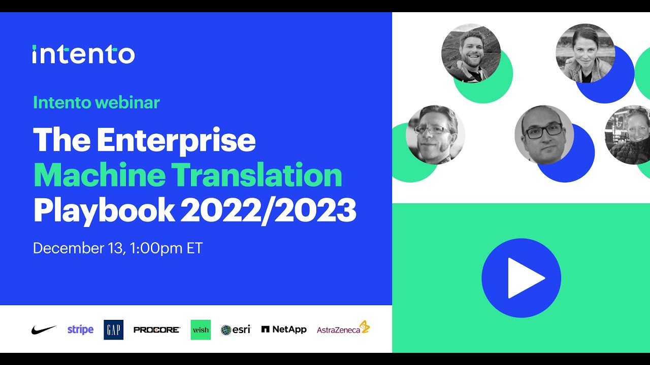 Intento Webinar: The Enterprise Machine Translation Playbook 2022/2023