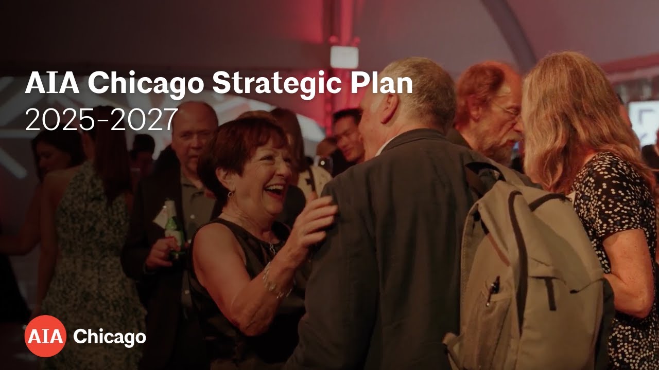 AIA Chicago Strategic Plan 2025-2027