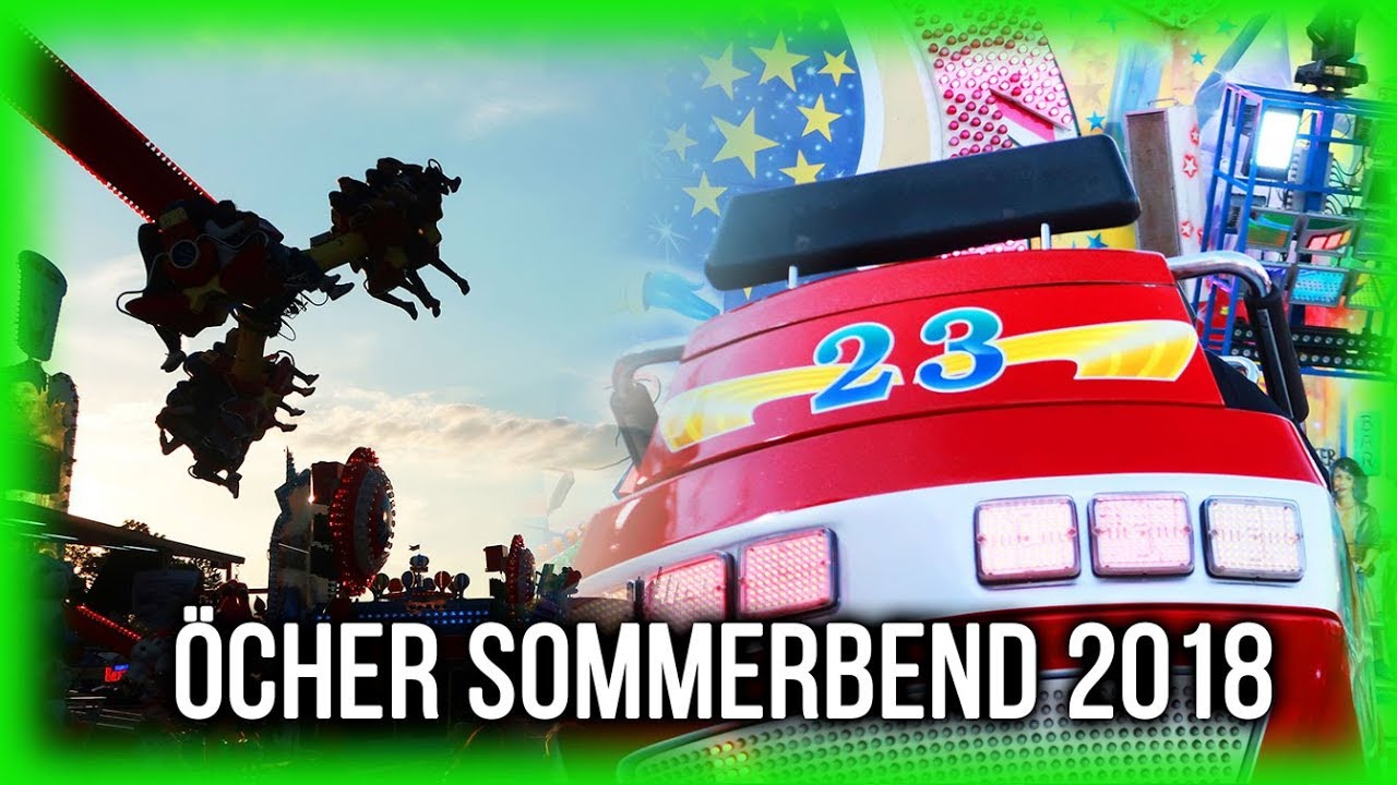 &Ouml;cher Sommerbend 2018 / &Ouml;cher Bend 2018 - Alle Fahrgesch&auml;fte | Kirmes Impressionen