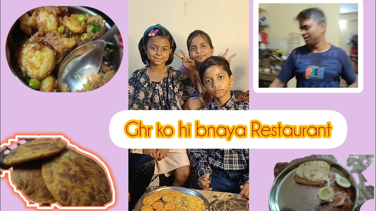 #aaj ghr mai hi restaurant open krliya... #newfullvlog
