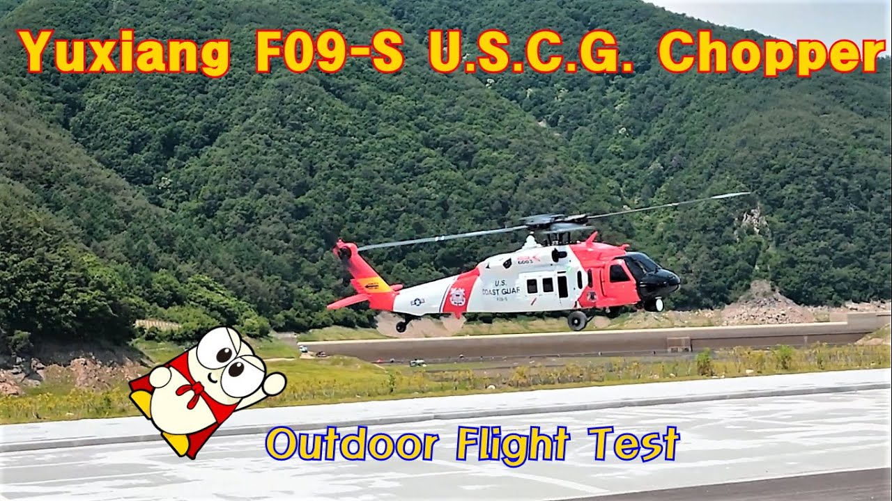 05. Yuxiang F09-S U.S.C.G. Helicopter : Outdoor Flight Test in the stormy.