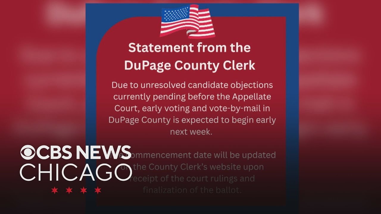 DuPage County early voting start delayed by unresolved objections