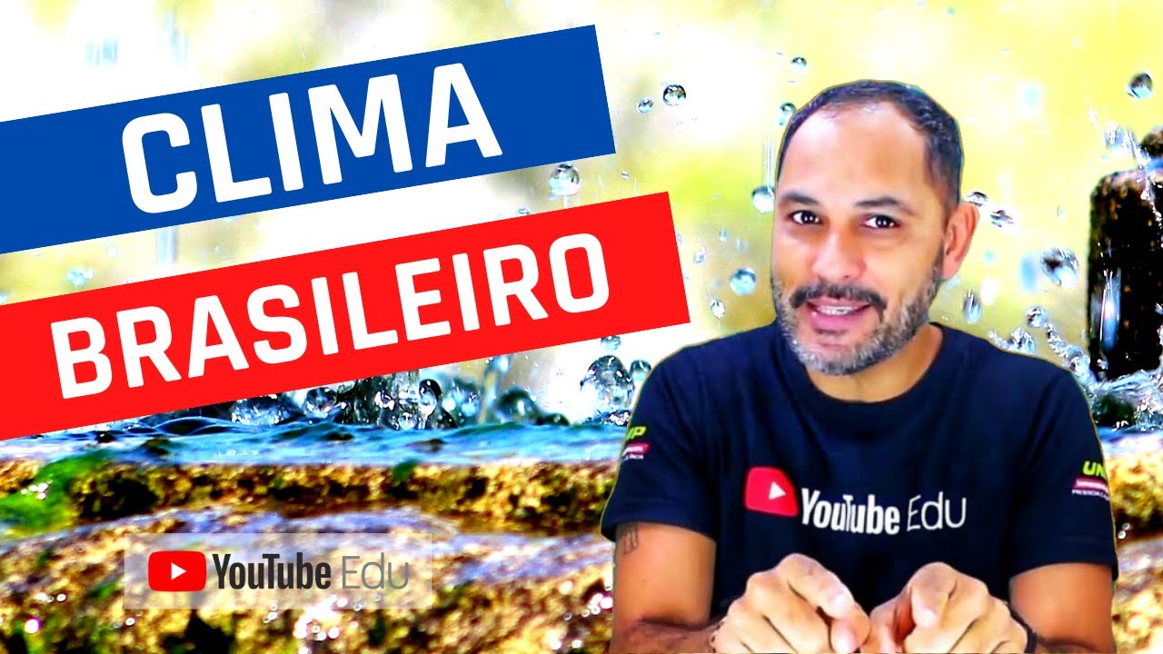 CLIMA DO BRASIL - Geografia Irada