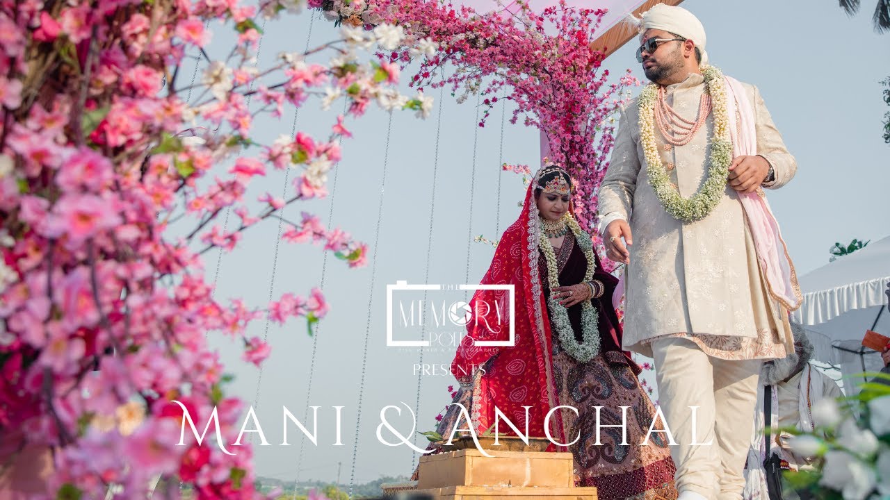 Mani & Anchal | Mercure Goa Devaaya Resort | The Memory Poets | Wedding Trailer