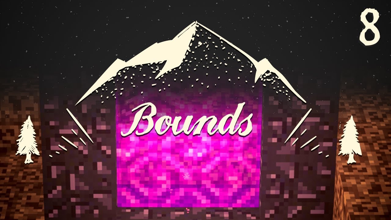 Bounds Modpack EP8 Better With Mods Saw + Nether Adventure