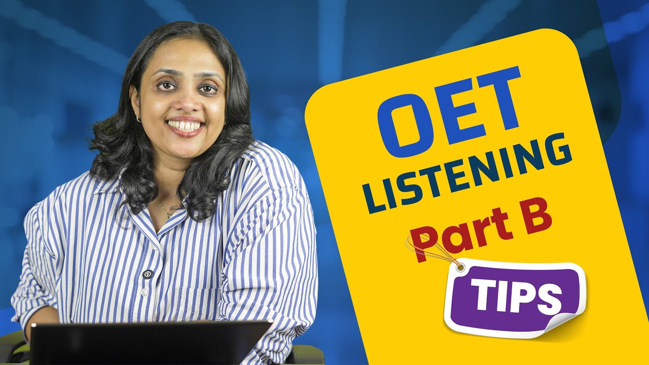 OET Listening Class | Part B Tips