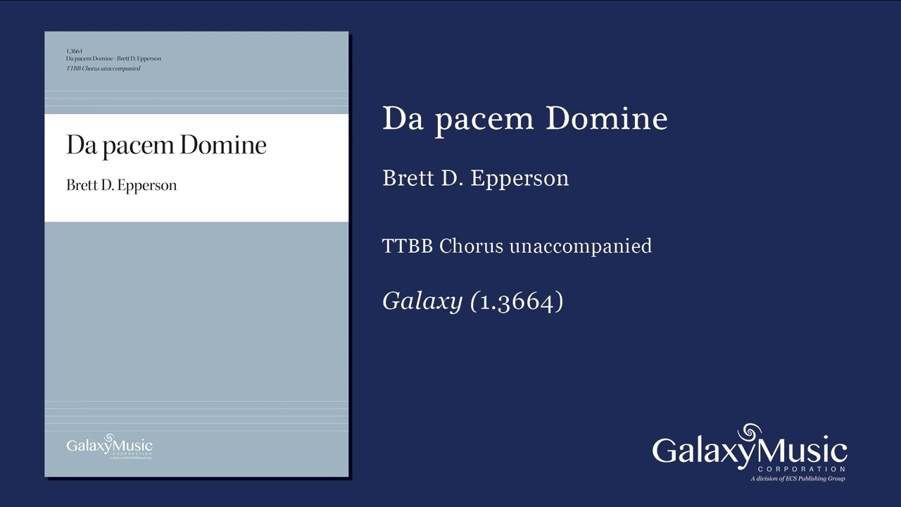 Da pacem Domine by Brett D. Epperson - Scrolling Score