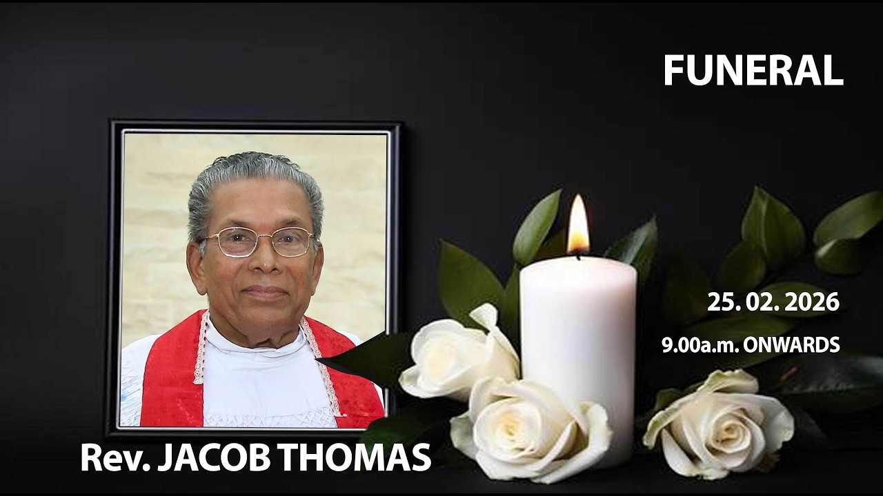 FUNERAL LIVE | Rev. JACOB THOMAS | On 25.02.2026 | I.S.T. 9.00a.m. ONWARDS | VIDEO TEC