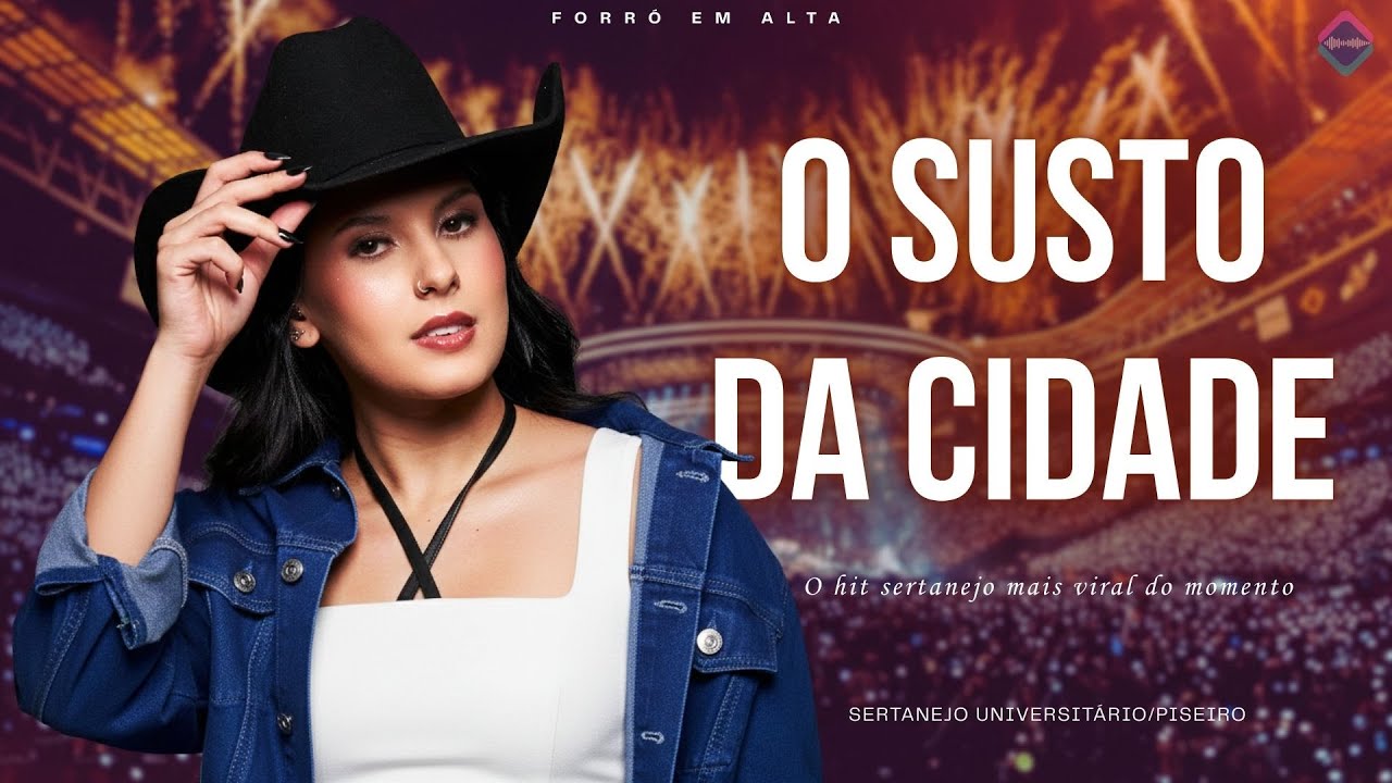 O SUSTO DA CIDADE @Ana Castela (Clipe Oficial) | O HIT SERTANEJO MAIS VIRAL DO MOMENTO!