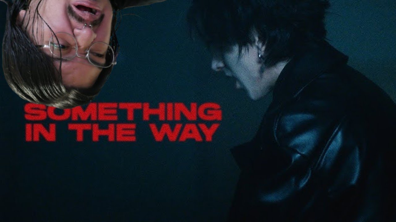 1ST LISTEN REACTION TSS - SOMETHING IN THE WAY (Official Music Video)