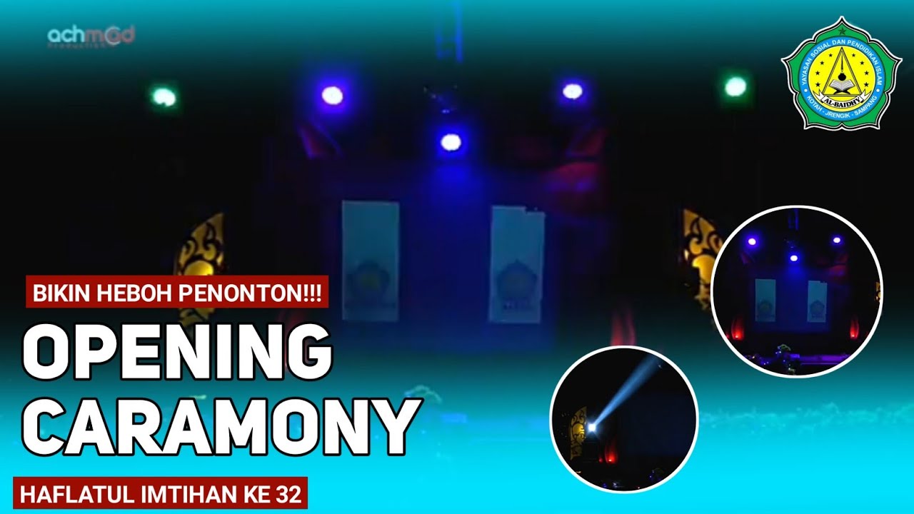 [BIKIN TAMU UNDANGAN HEBOH] OPENING CARAMONY!!! HAFLATUL IMTIHAN KE 32 || YASPI AL-BAIDHY