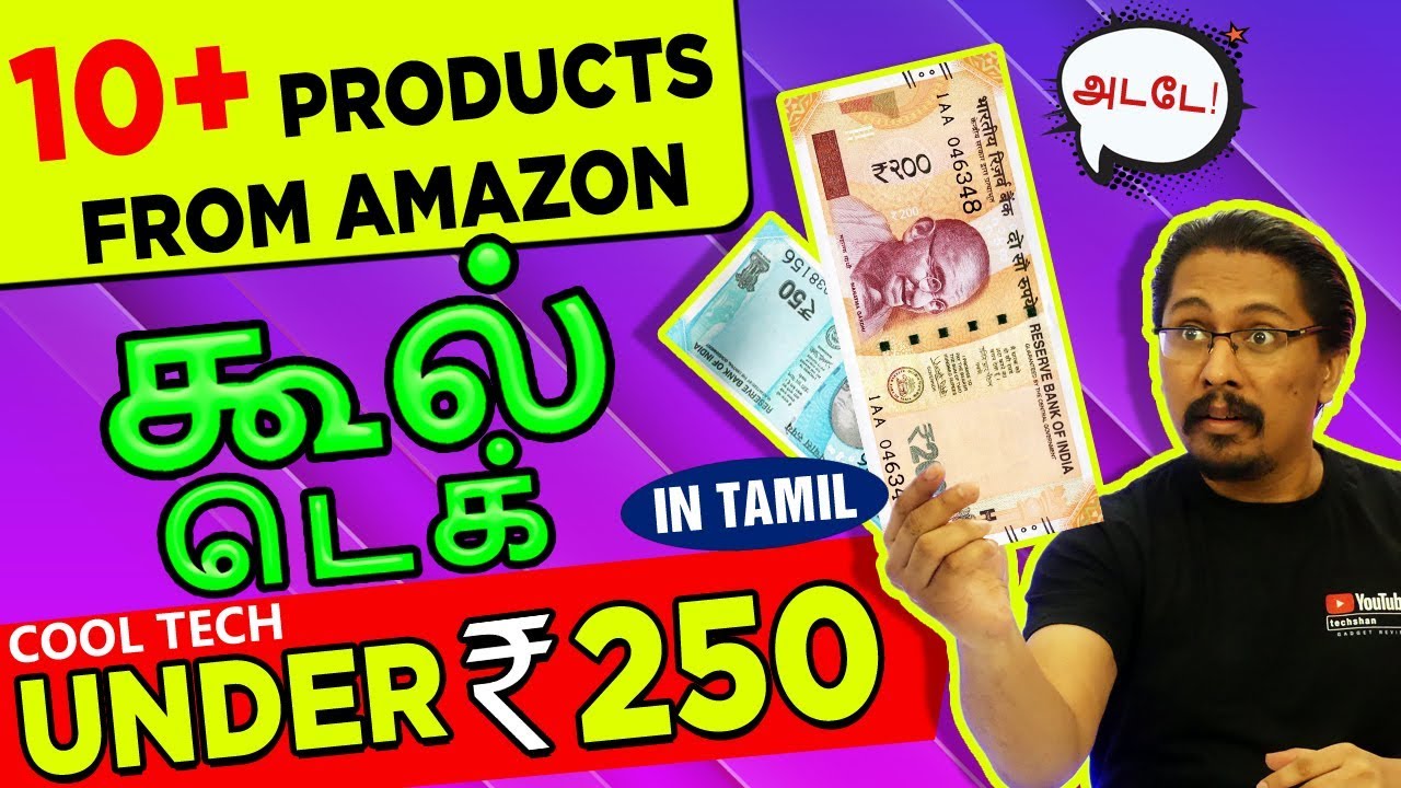 Top Tech Gadgets Under Rs. 250  In tamil | தமிழ்  - you can buy from AMAZON India