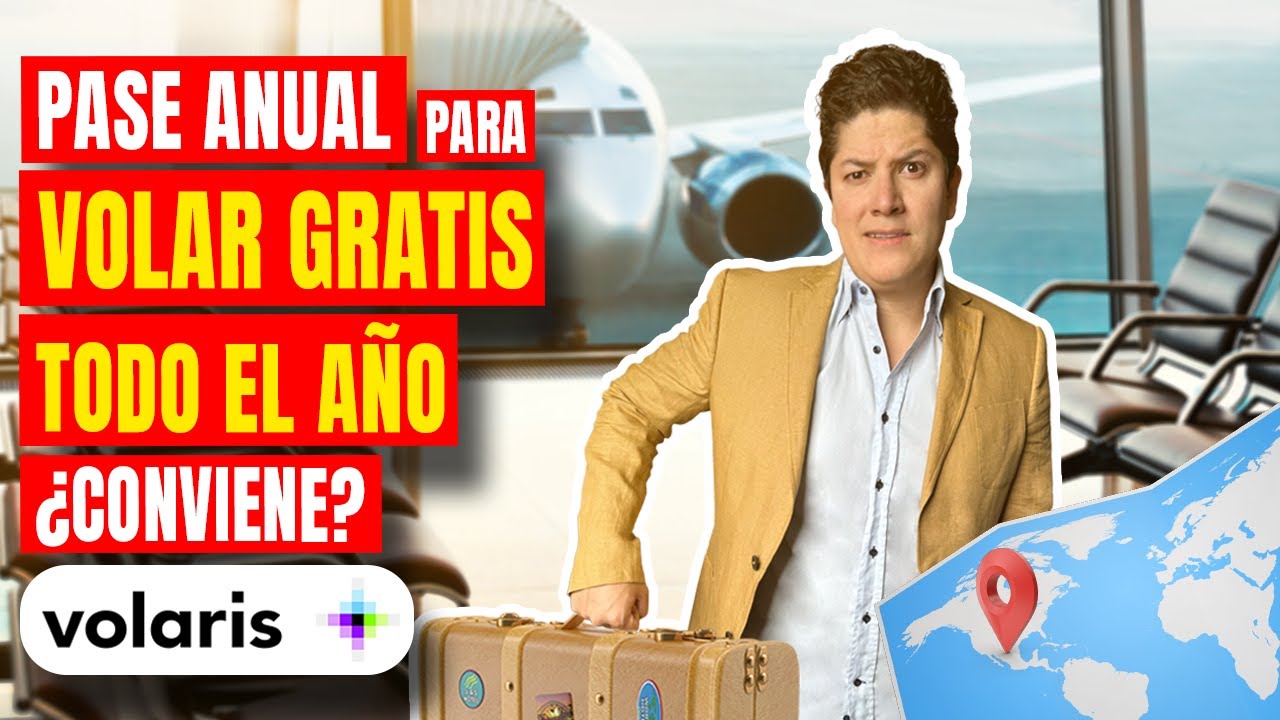 Pase Anual Volaris ¿Conviene o no? Preventa Pase Volaris analizado