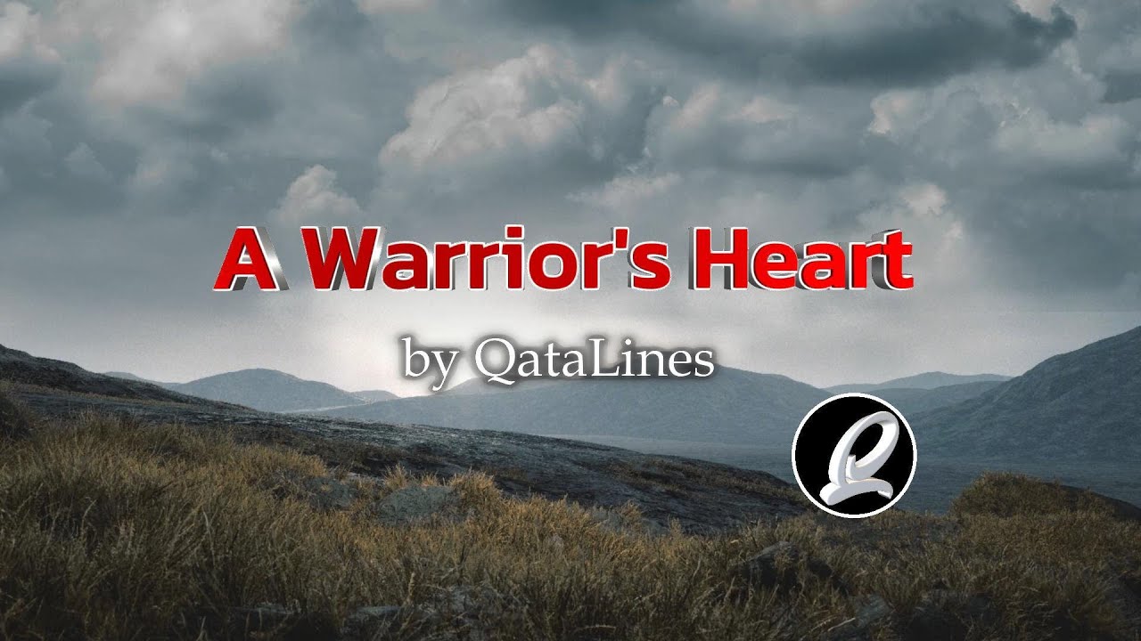 A Warrior's Heart