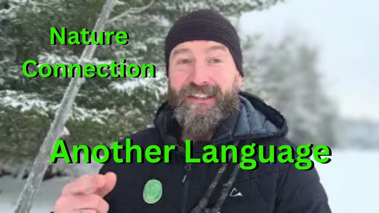 The One about the Language of Nature through Nature Immersion 