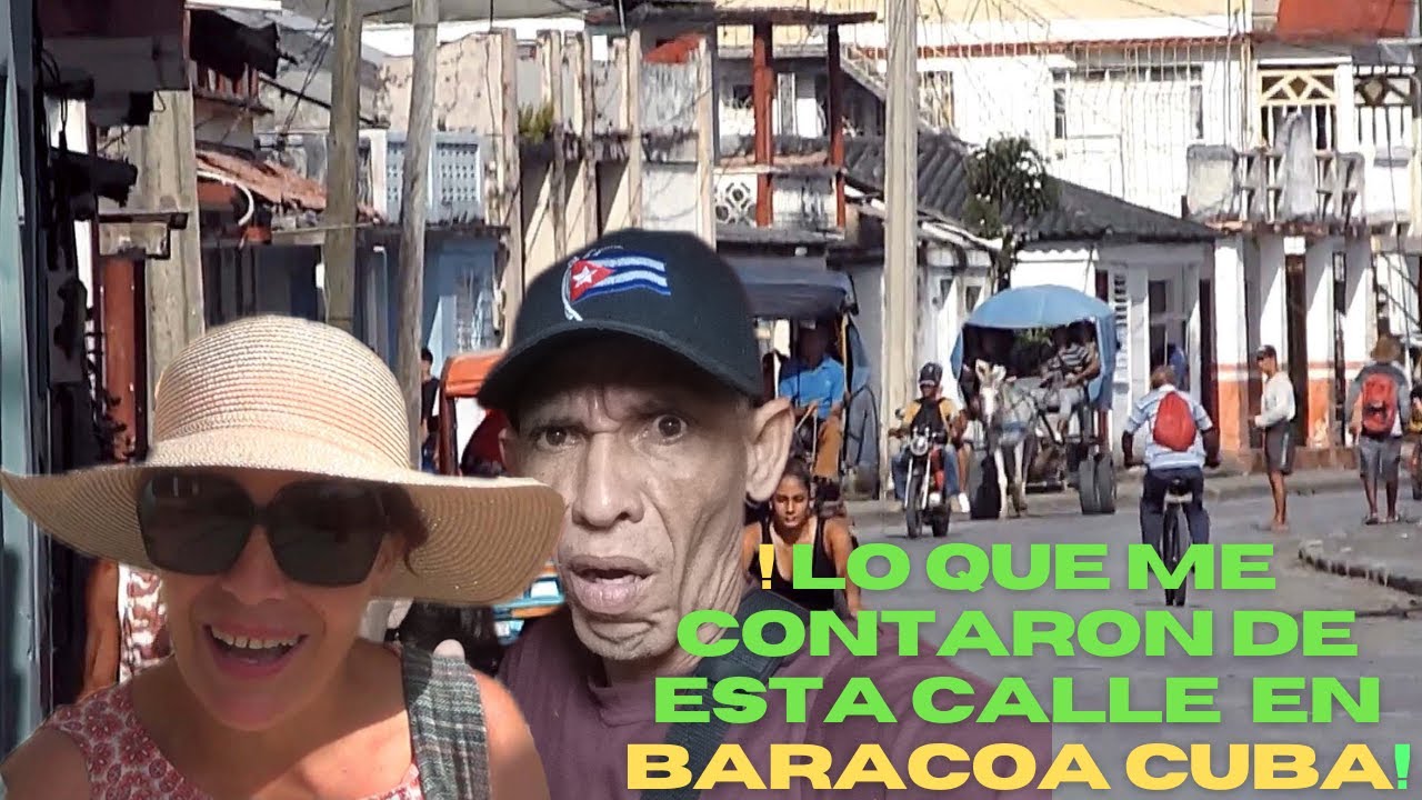 ¿LA CALLE  con MÁS HISTORIA  y COMERCIO en  BARACOA CUBA?