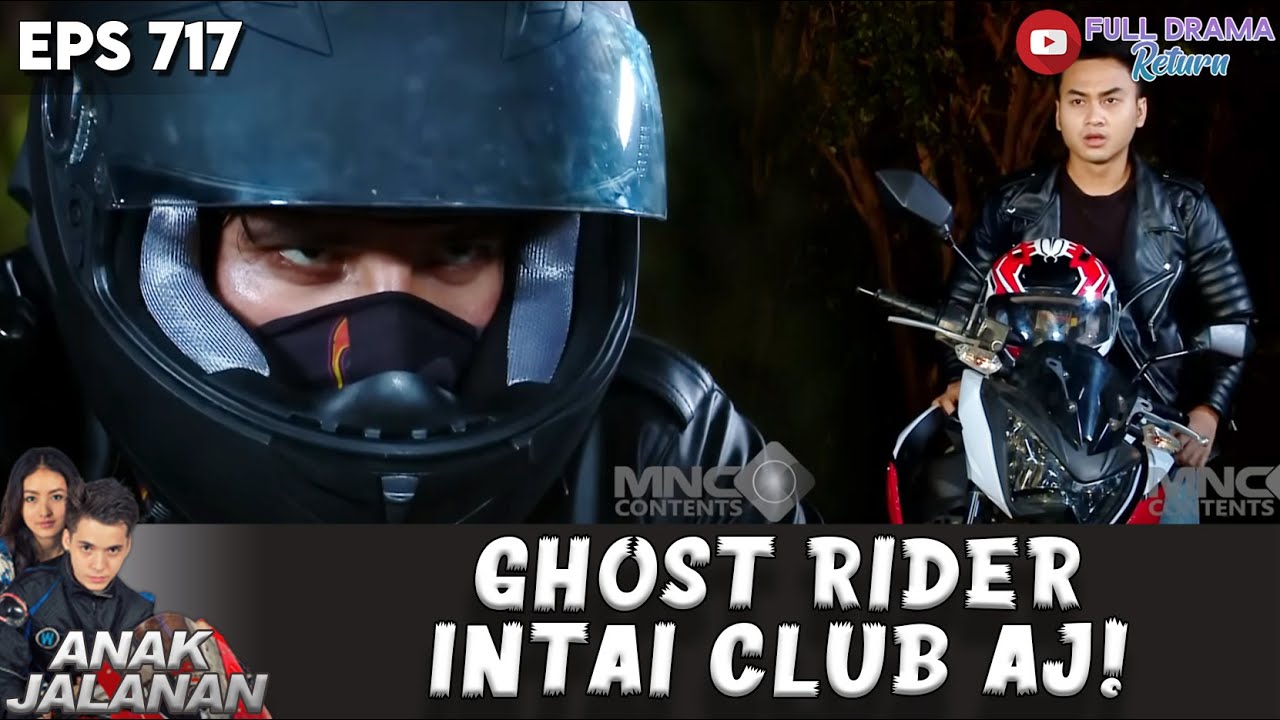 ANAK JALANAN JADI TARGET! GHOST RIDER MENUNTUT BALAS DENDAM | ANAK JALANAN | EPS 717