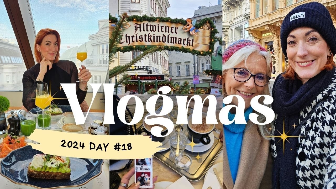 Vlogmas 2024 Day 18 🥞🎄💝 Wien-Tag mit Mama, Brunch, Christkindlmarkt Freyung