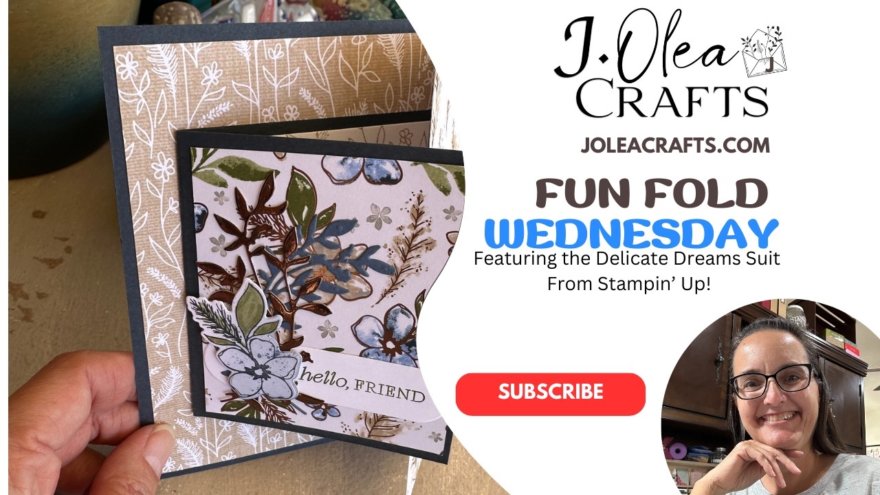 March 4, 2026 Delicate Dreams Suite Fun Fold card.