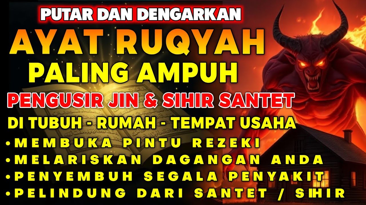 RUQYAH RUMAH PENGUSIR JIN, SETAN & SIHIR DI RUMAH & TUBUH, PENENANG HATI DAN FIKIRAN | BY ALAA ASER