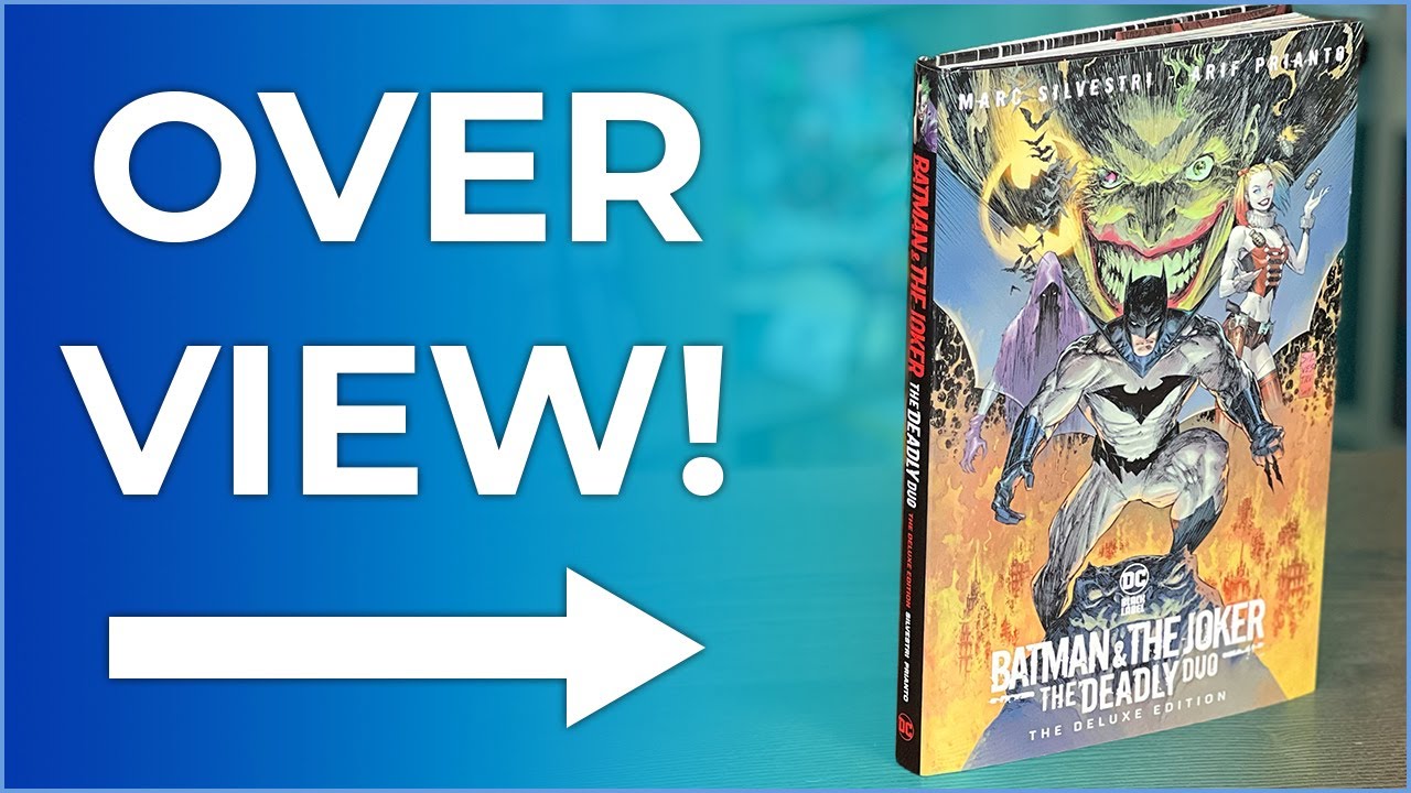 Обзор издания Batman & the Joker: The Deadly Duo Deluxe Edition в твердом переплете | Batman Марк...