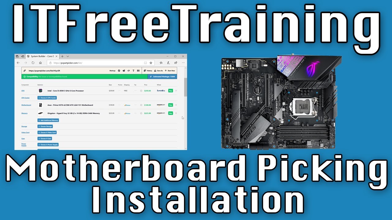 Motherboard Picking/Installation