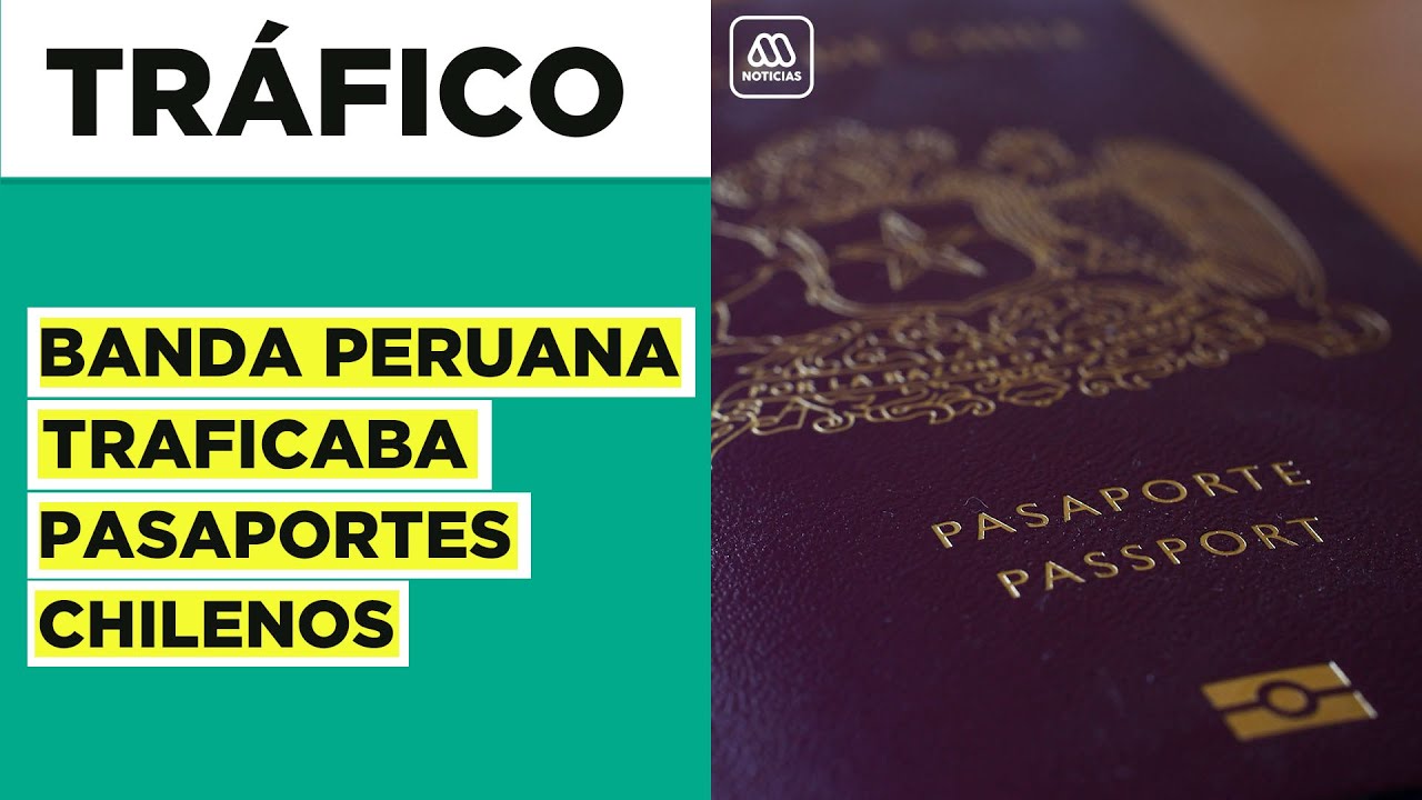 Banda peruana vendía pasaportes chilenos: Organización lucraba con el tráfico de migrantes en Chile