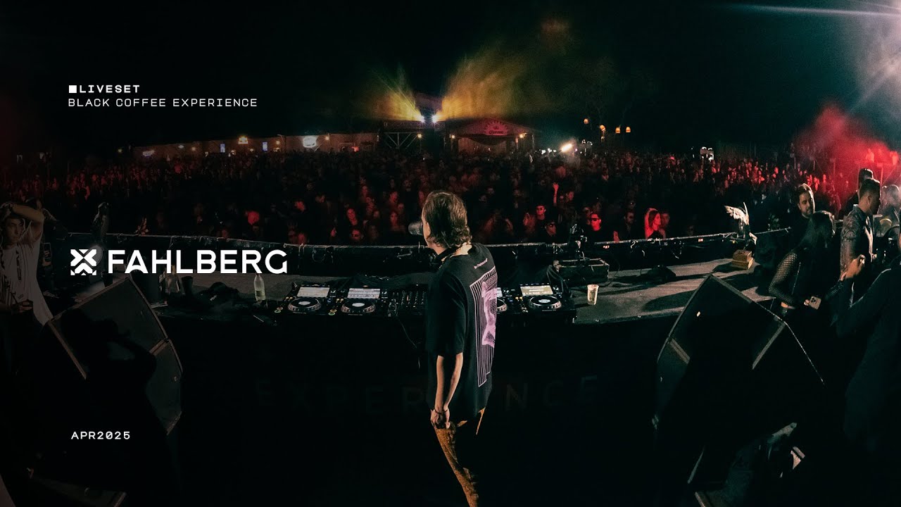 Fahlberg | Live Set at Black Coffee Experience