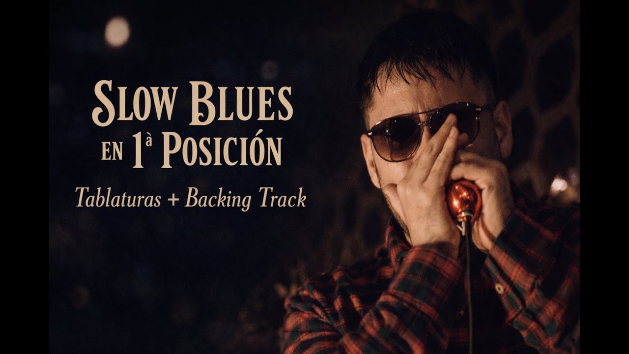 Slow Blues Clásico en Armónica | 1ª Posición | Tablaturas en Pantalla