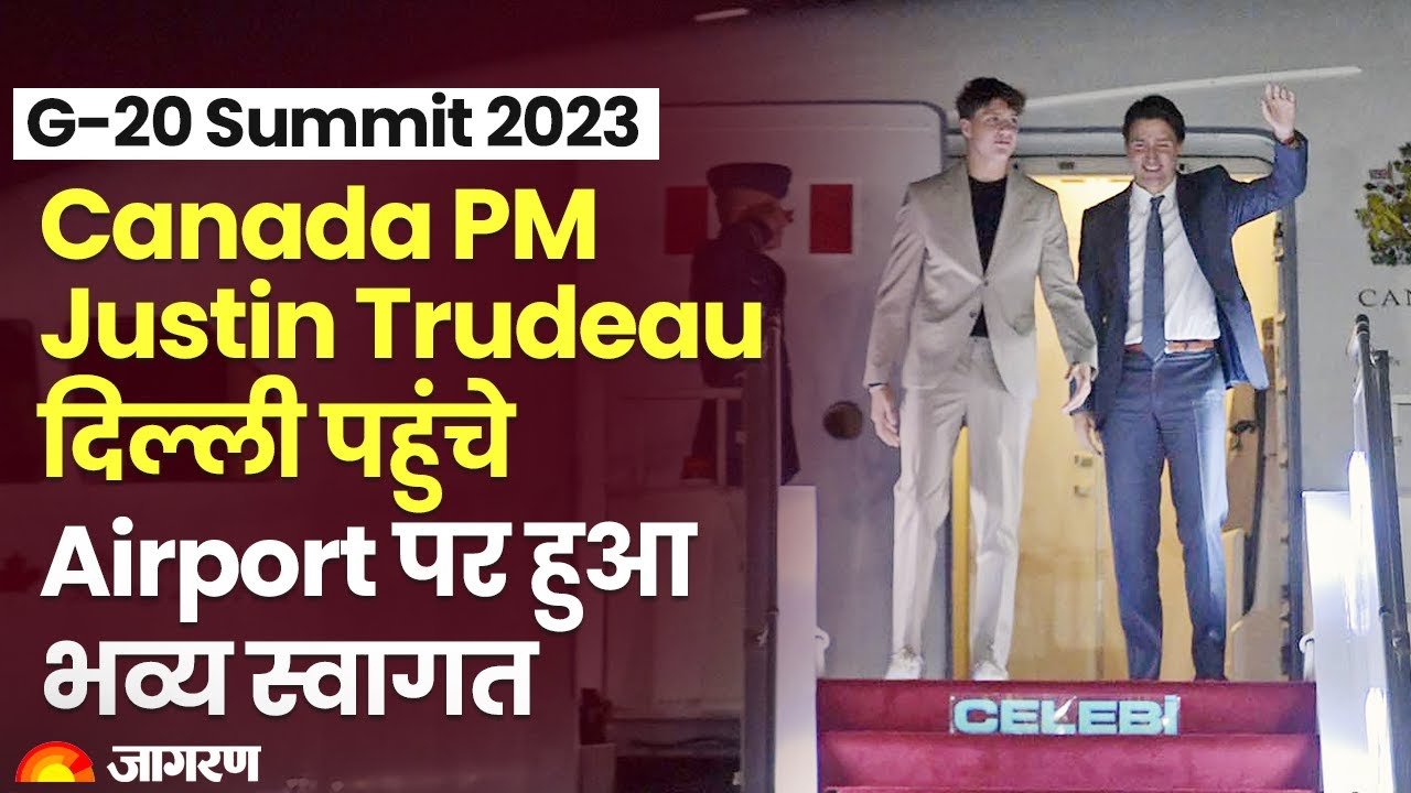 LIVE: CANADA PM JUSTIN TRUDEAU ARRIVES AT AIRPORT TO ATTEND G20 NEW DELHI LEADERS SUMMIT