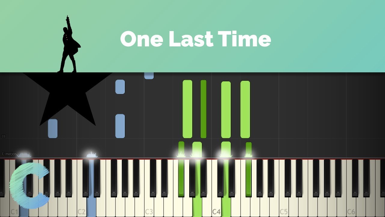 Hamilton - One Last Time Piano Tutorial