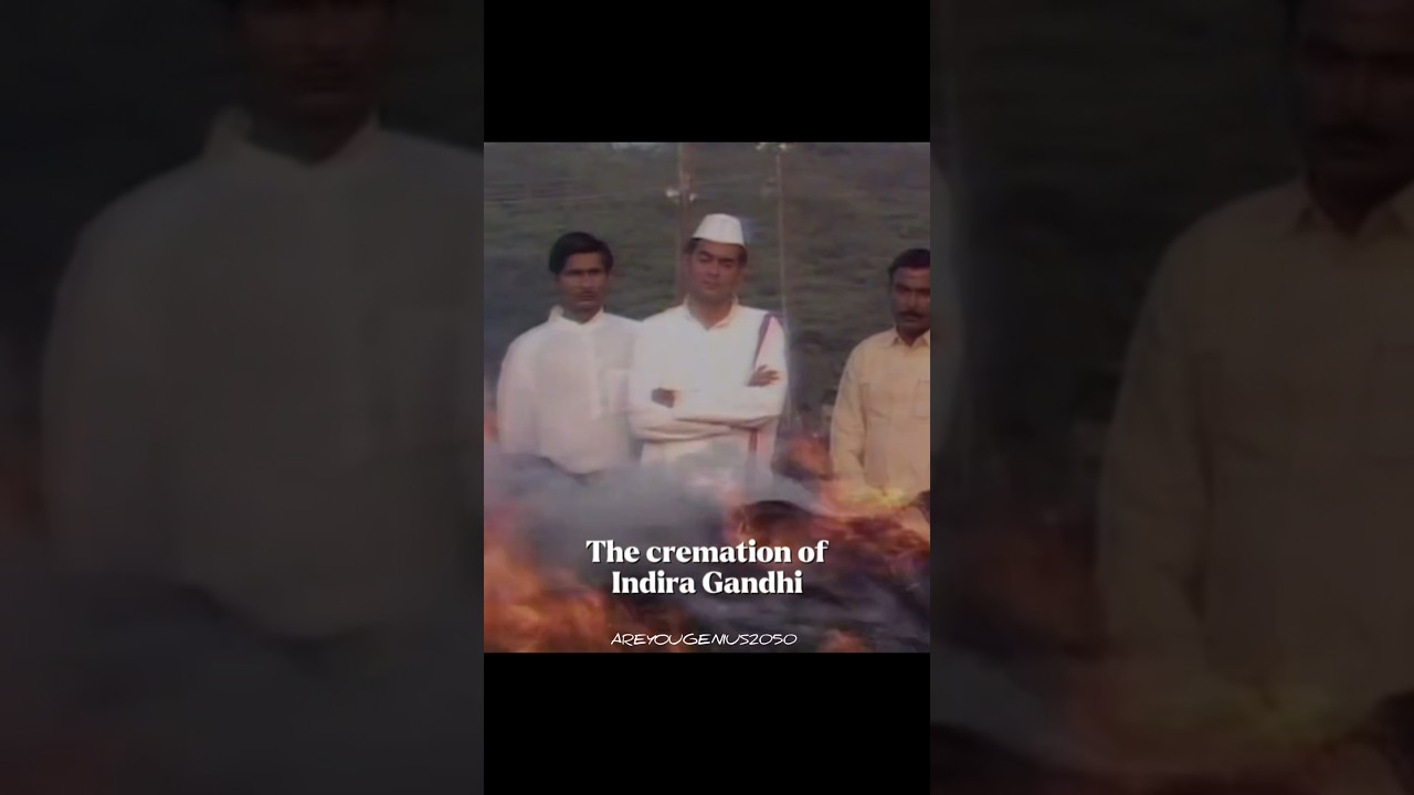 The Cremation Of Indira Gandhi #shorts #trending #history #indiragandhi #unfrezzmyaccount