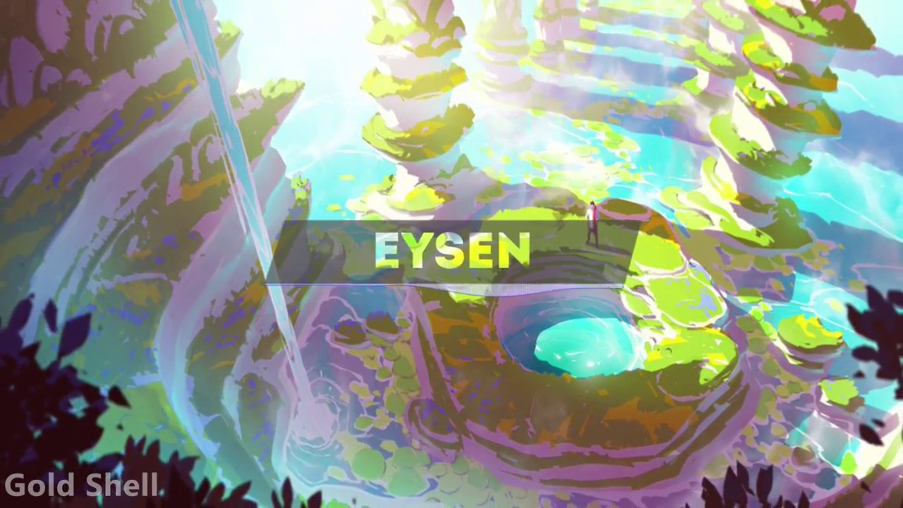 Eysen - Gold Shell [6alax6 Music Release]