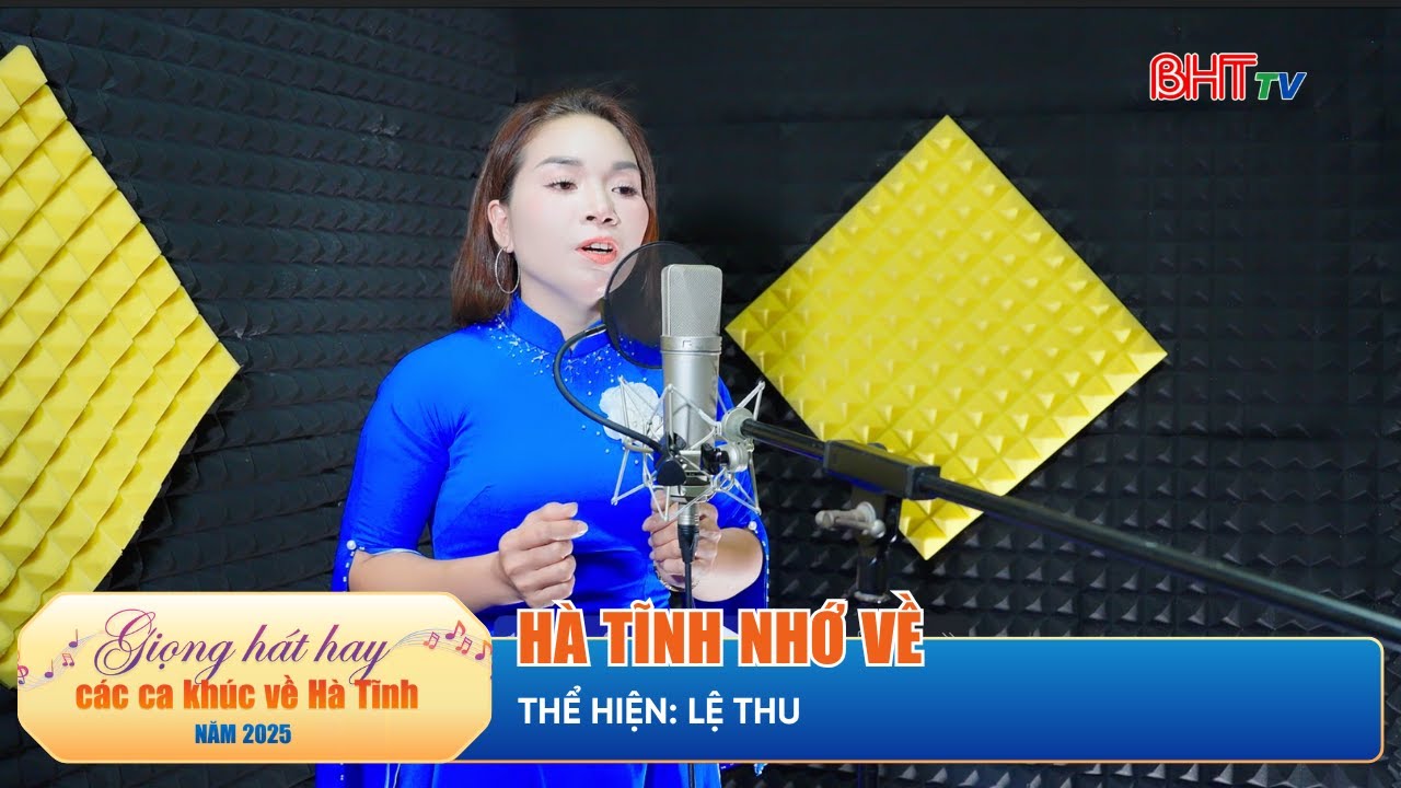 MS040: Hà Tĩnh nhớ về - Lệ Thu | Cuộc thi Giọng hát hay các ca khúc về Hà Tĩnh 2025