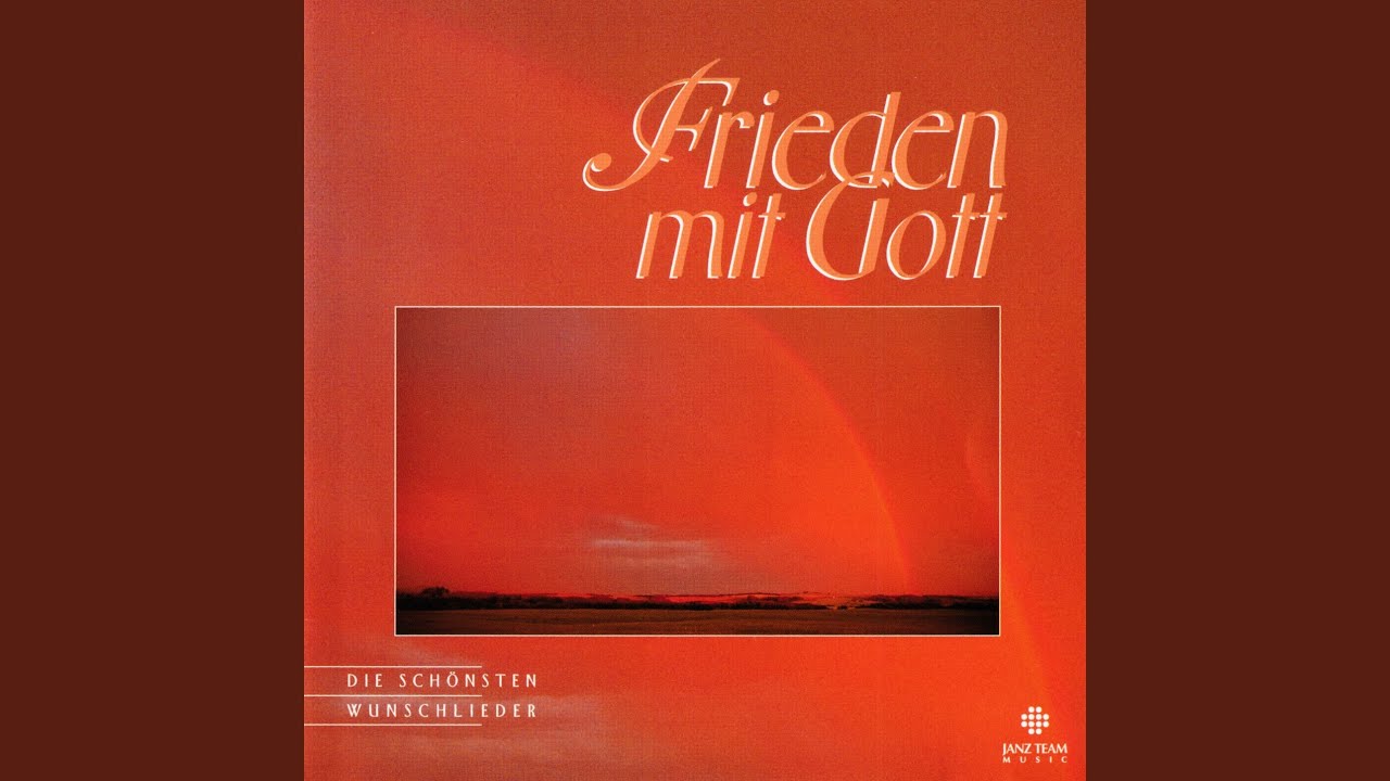 Wenn Friede mit Gott