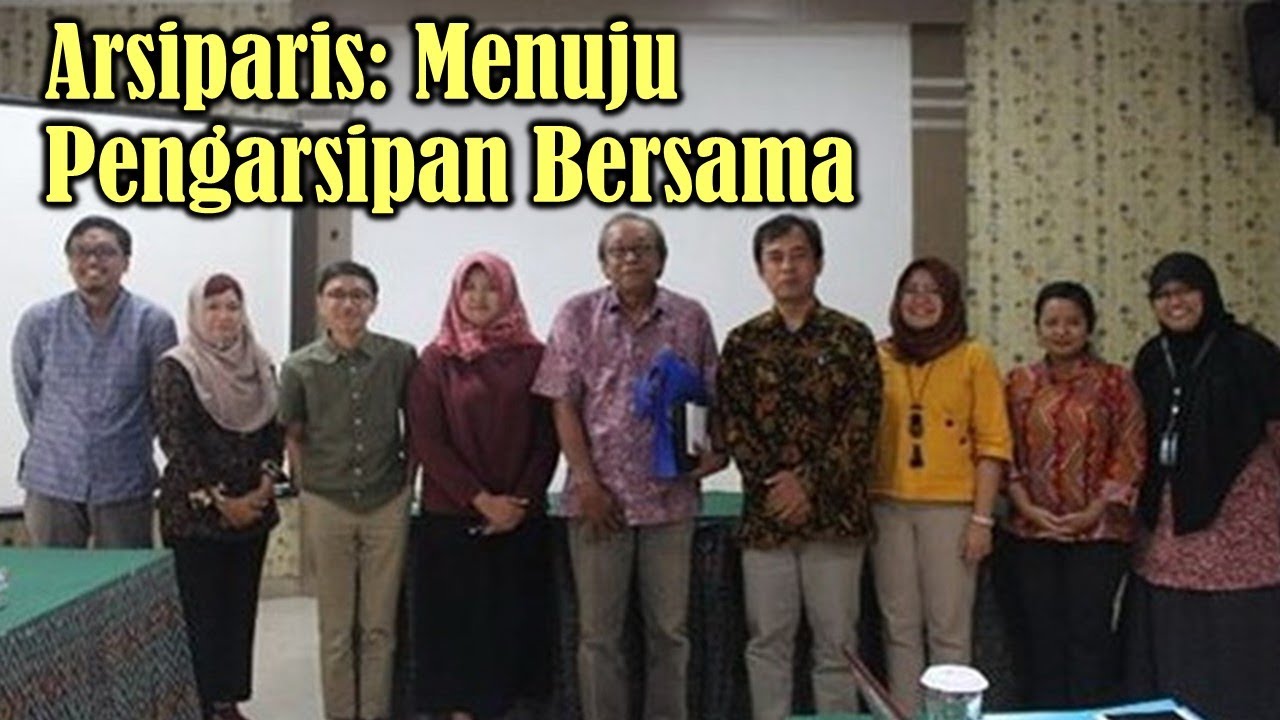 ARSIPARIS DI ERA PENGARSIPAN BERSAMA