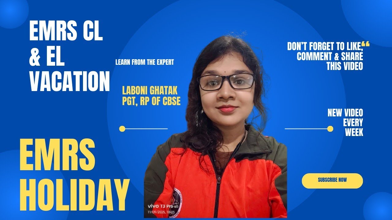 EMRS Staff 🚨 | Holidays, Vacation, CL & EL – Complete Truth