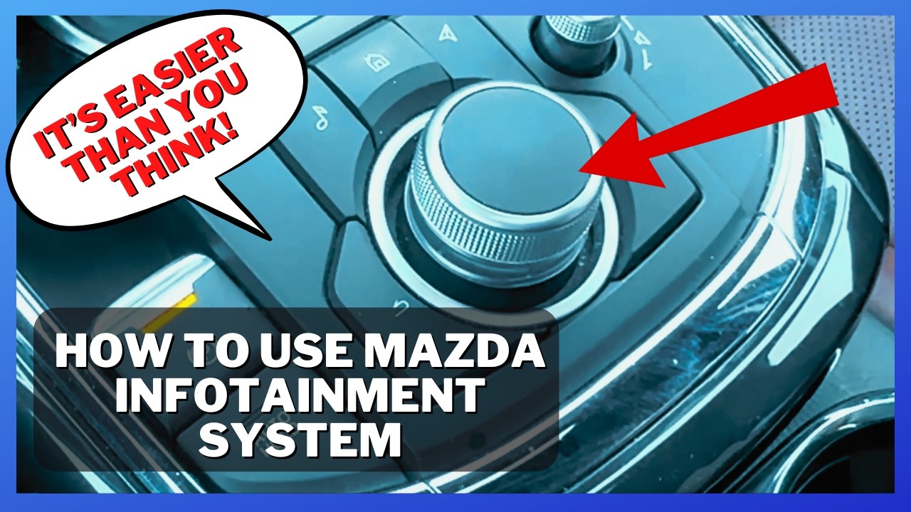 Mazda Infotainment System - How to Use Mazda Radio Knobs and Button Controls Non-Touchscreen Display