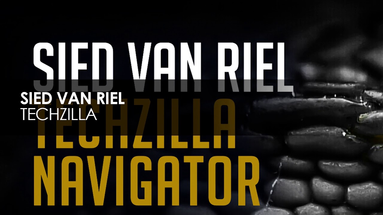 Sied van Riel - Techzilla [Subculture]