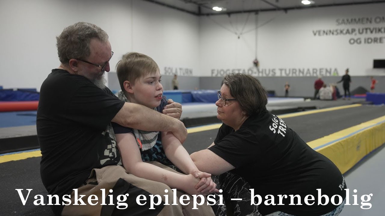 Vanskelig epilepsi og tilleggsutfordringer – barnebolig