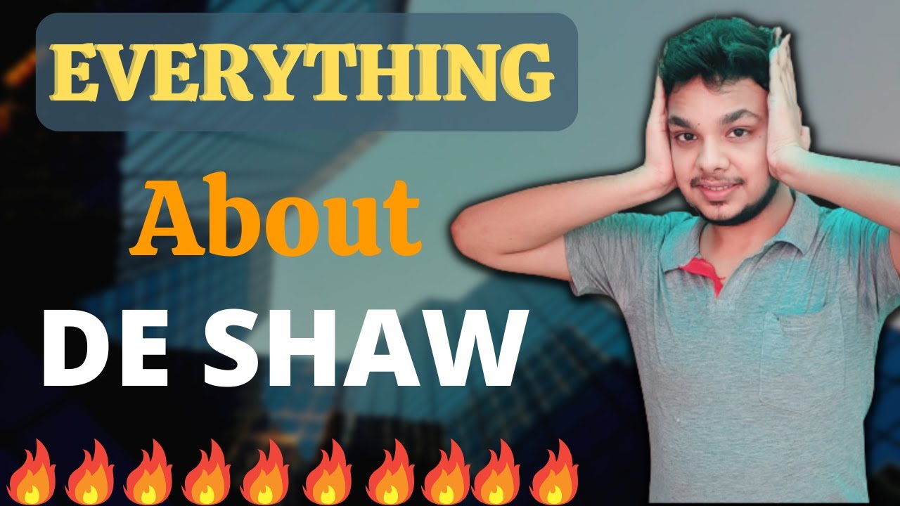 Should You Join DE SHAW | CTC Breakdown | Salary | Interview Process | Work Culture | Job Profile