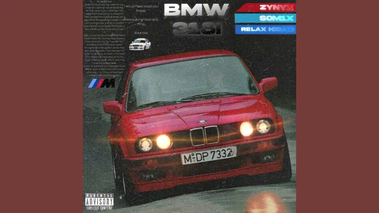 BMW 318i (feat. S0M1X)