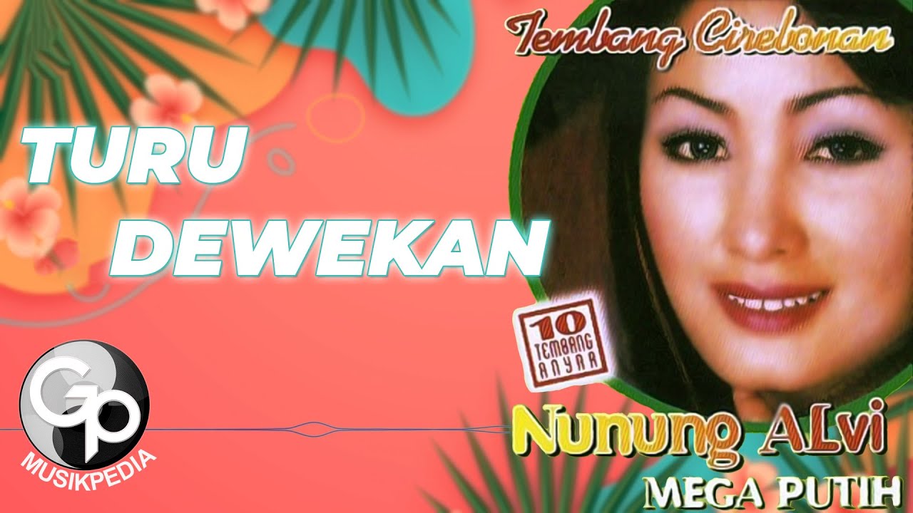 Nunung Alvi - Turu Dewekan