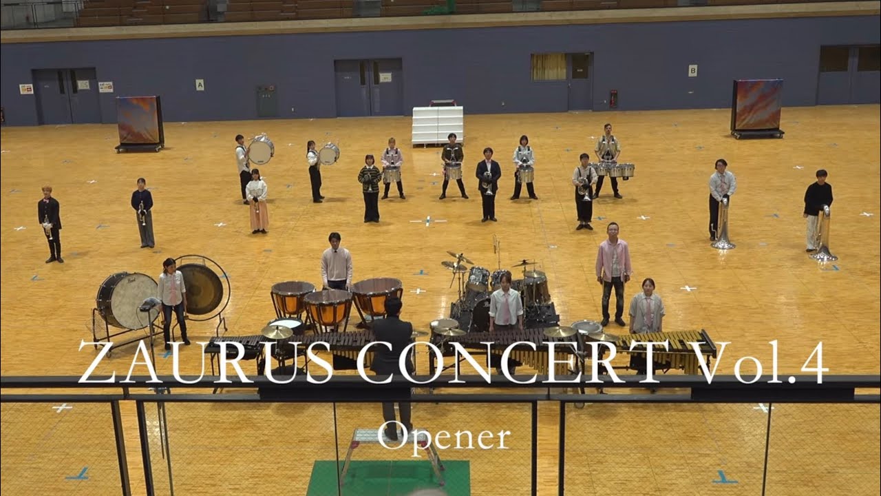 ZAURUS CONCERT Vol.4 Opener 