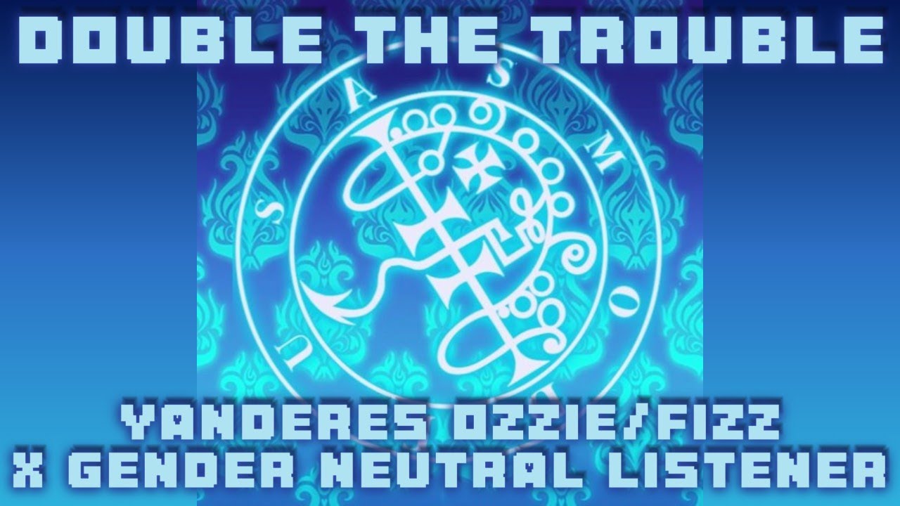 Double The Trouble P2: Yanderes Asmodeus/Fizzarolli X Listener (Helluva Boss) #storytelling #yandere