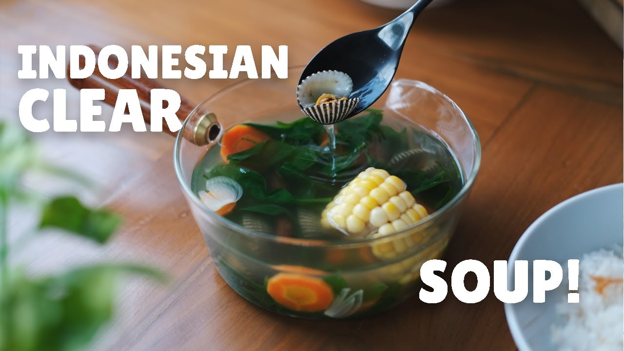 Sayur Bening - Asian Food Network